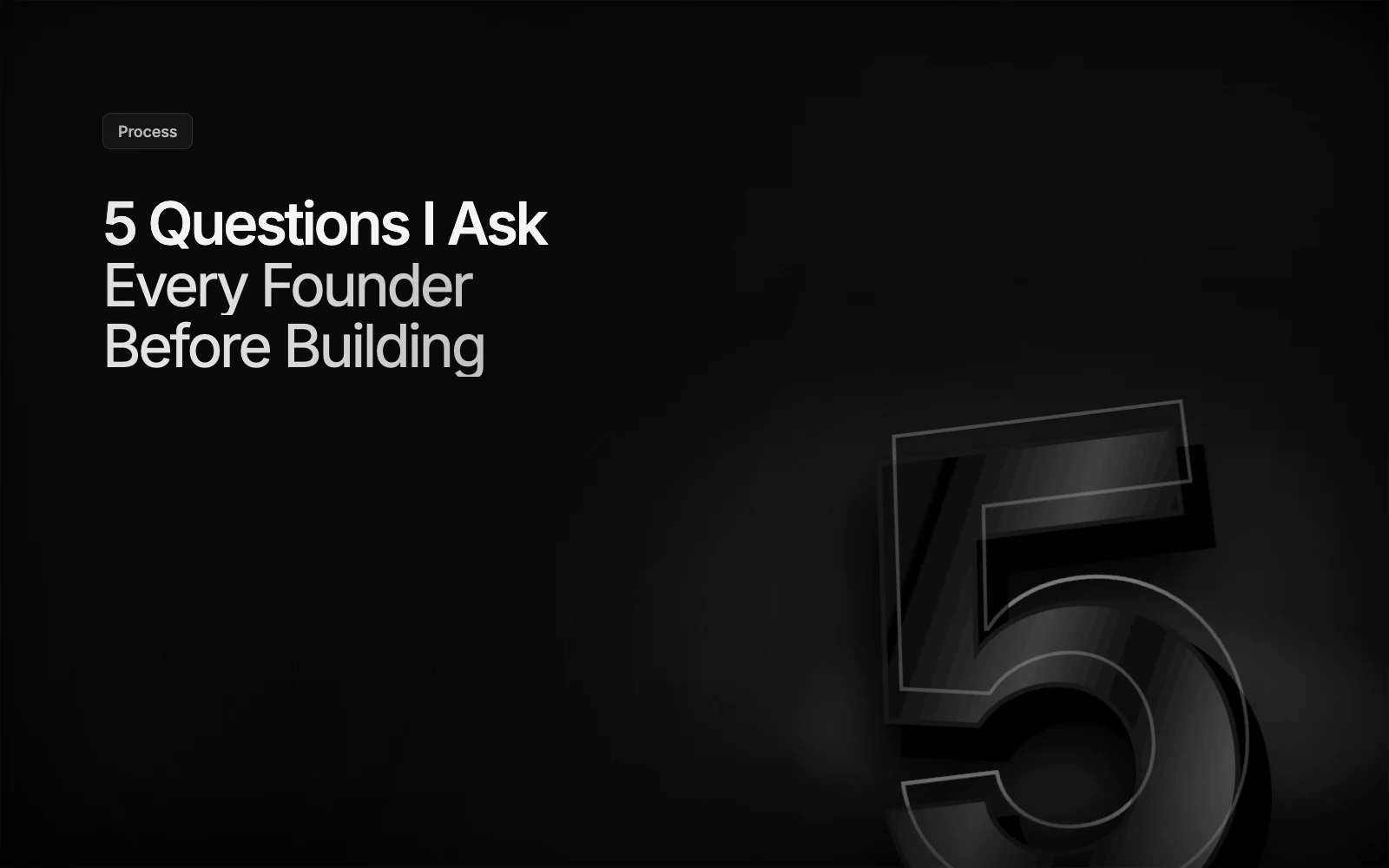 5 Questions I Ask Every Founder Before Building illustration