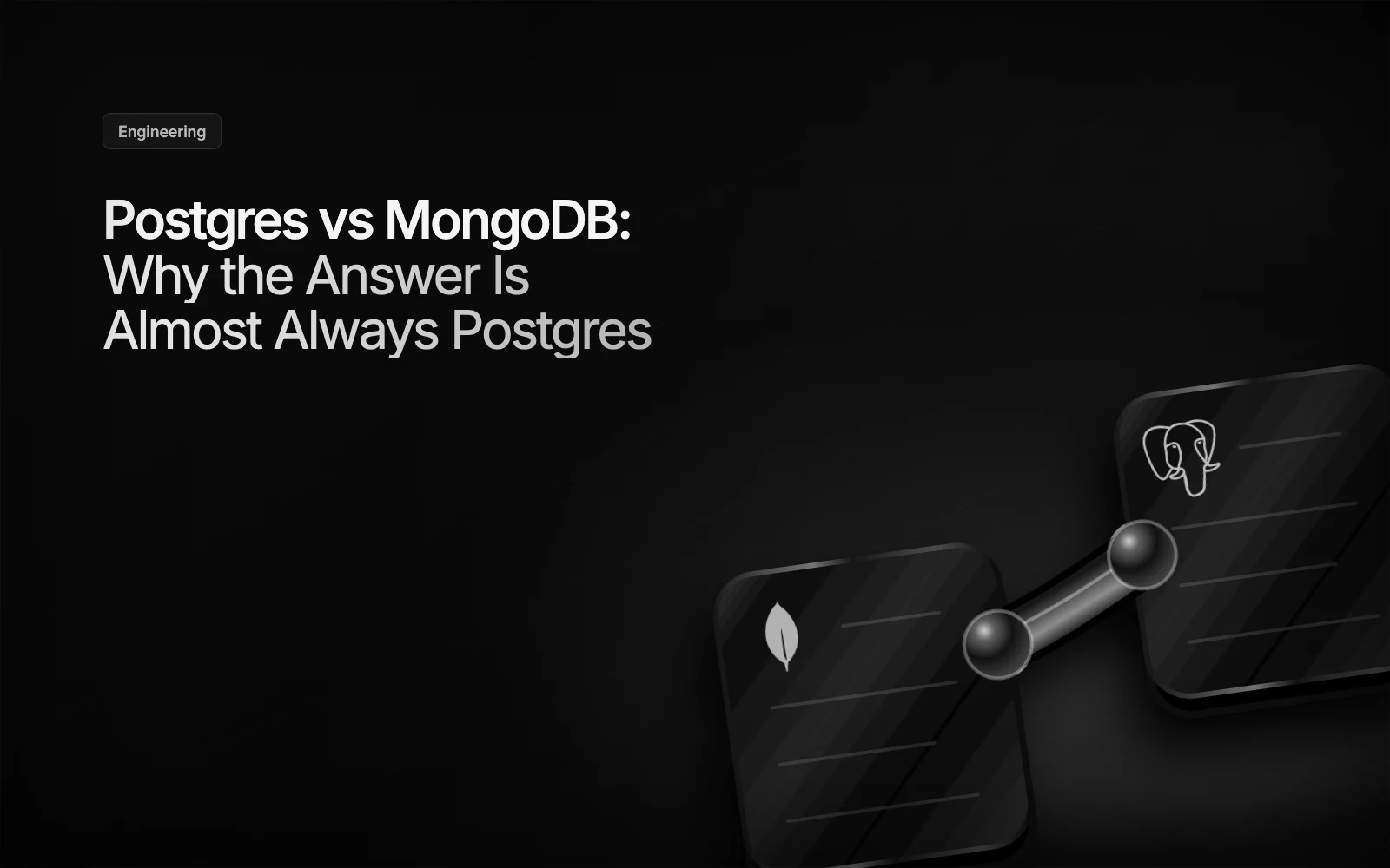 Postgres vs MongoDB: Why the Answer Is Almost Always Postgres illustration